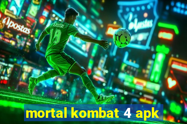 mortal kombat 4 apk